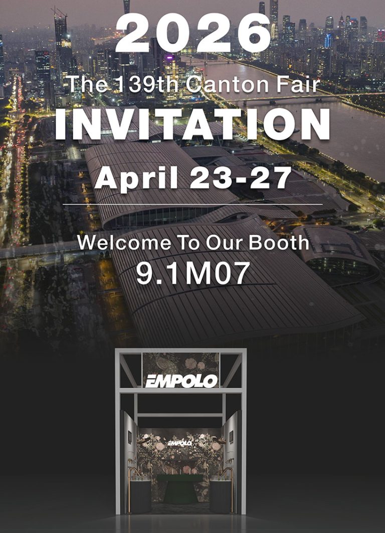 canton fair invitation visit EMPOLO at booth 9.1 M07_1